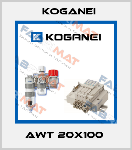 AWT 20X100  Koganei