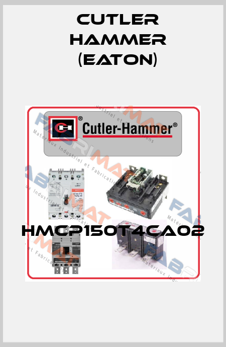 HMCP150T4CA02  Cutler Hammer (Eaton)