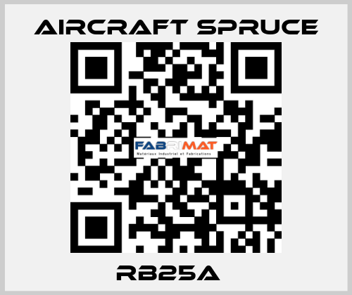 RB25A   Aircraft Spruce