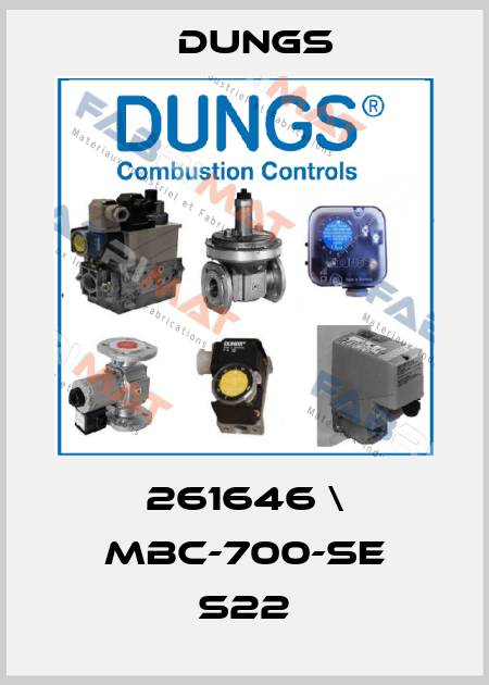261646 \ MBC-700-SE S22 Dungs