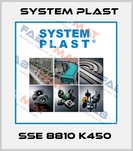  SSE 8810 K450  System Plast