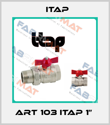 ART 103 ITAP 1”  Itap