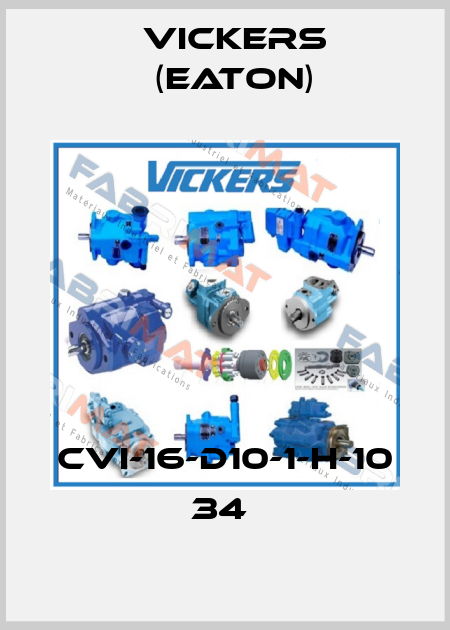 CVI-16-D10-1-H-10 34  Vickers (Eaton)