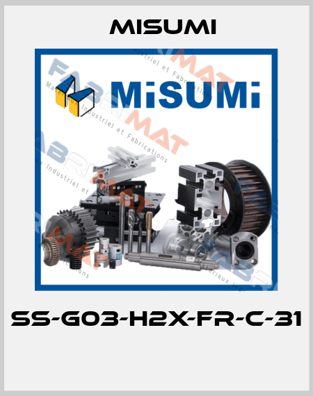 SS-G03-H2X-FR-C-31  Misumi