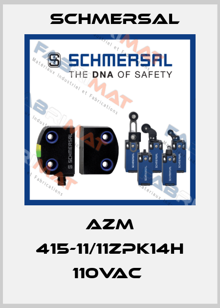 AZM 415-11/11ZPK14H 110VAC  Schmersal