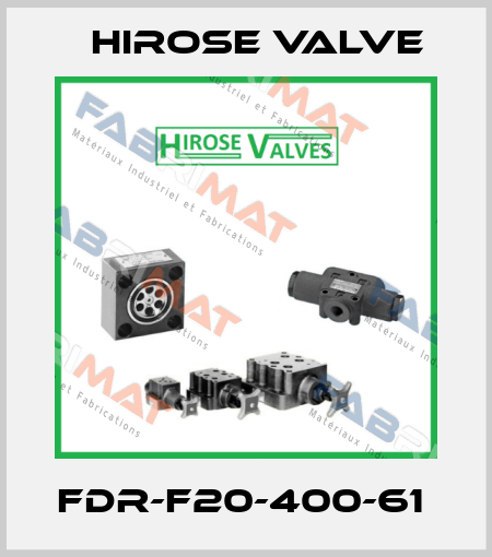 FDR-F20-400-61  Hirose Valve