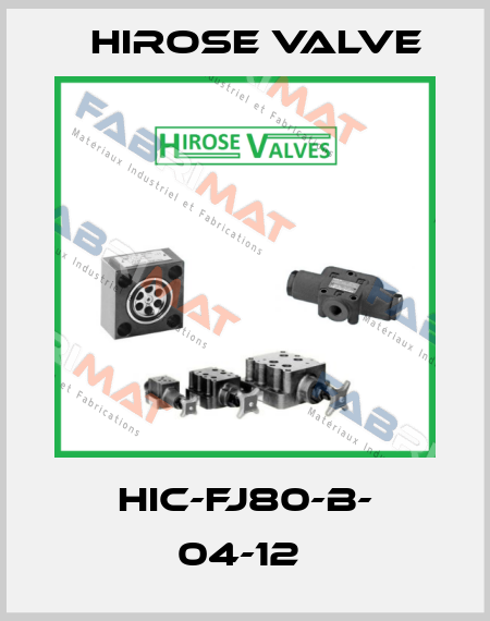 HIC-FJ80-B- 04-12  Hirose Valve