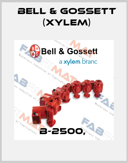 B-2500,  Bell & Gossett (Xylem)
