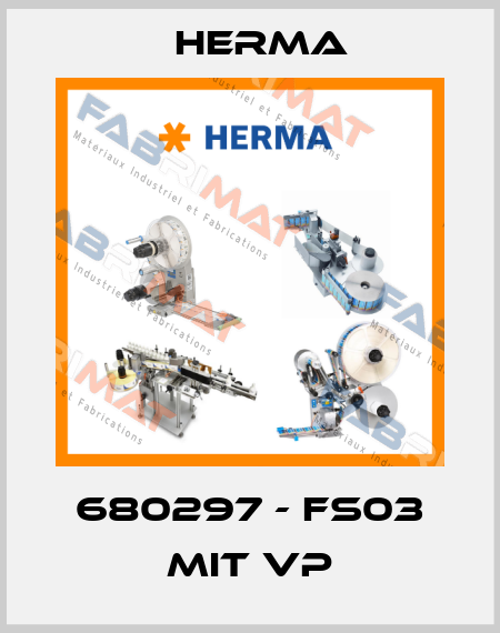 680297 - FS03 mit VP Herma