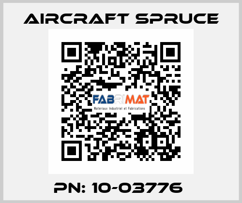 PN: 10-03776  Aircraft Spruce
