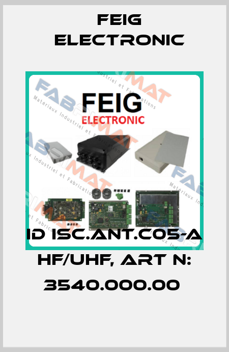 ID ISC.ANT.C05-A HF/UHF, Art N: 3540.000.00  FEIG ELECTRONIC