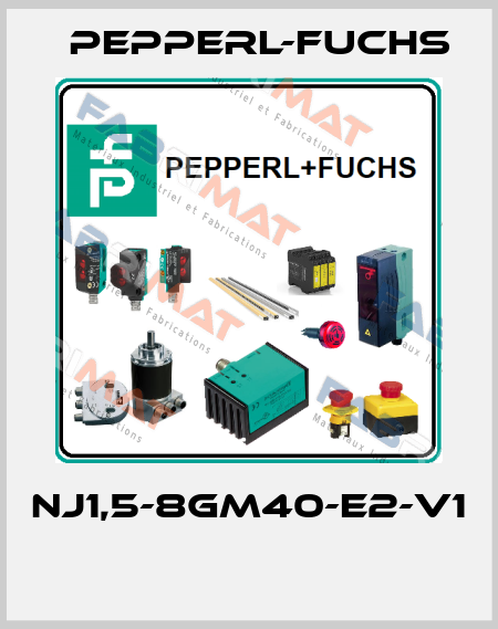 NJ1,5-8GM40-E2-V1  Pepperl-Fuchs
