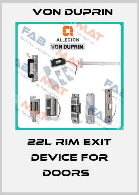 22L Rim Exit Device for Doors   Von Duprin