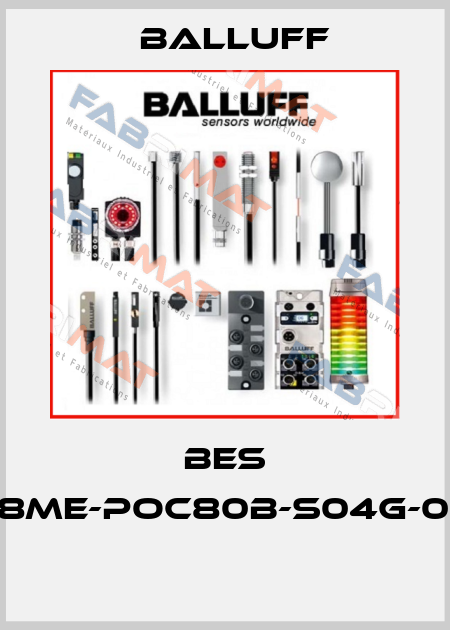 BES M18ME-POC80B-S04G-003  Balluff