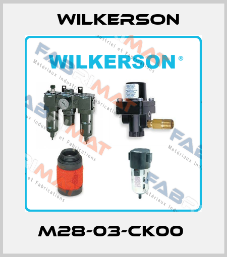 M28-03-CK00  Wilkerson
