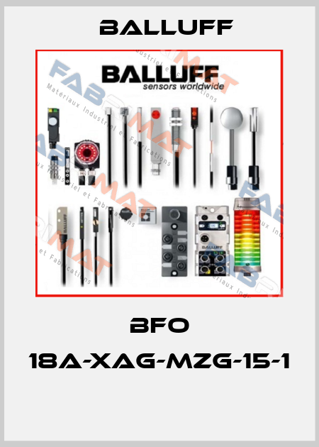 BFO 18A-XAG-MZG-15-1  Balluff