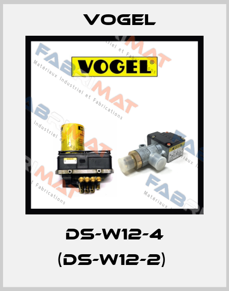 DS-W12-4 (DS-W12-2)  Vogel
