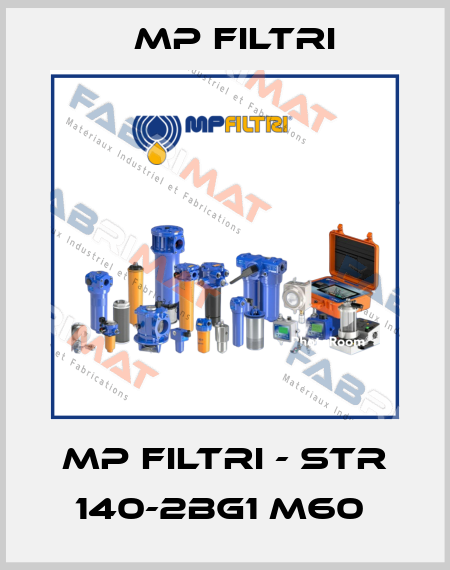 MP Filtri - STR 140-2BG1 M60  MP Filtri