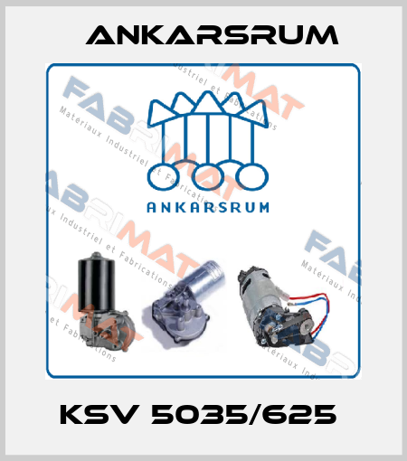 KSV 5035/625  Ankarsrum