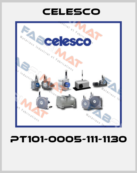 PT101-0005-111-1130  Celesco
