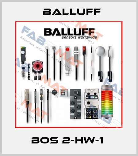 BOS 2-HW-1  Balluff