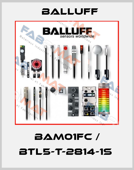 BAM01FC / BTL5-T-2814-1S  Balluff