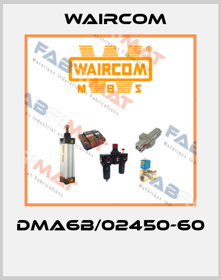 DMA6B/02450-60  Waircom