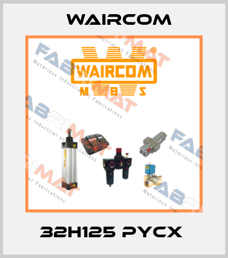 32H125 PYCX  Waircom