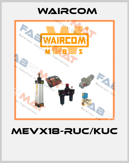 MEVX18-RUC/KUC  Waircom