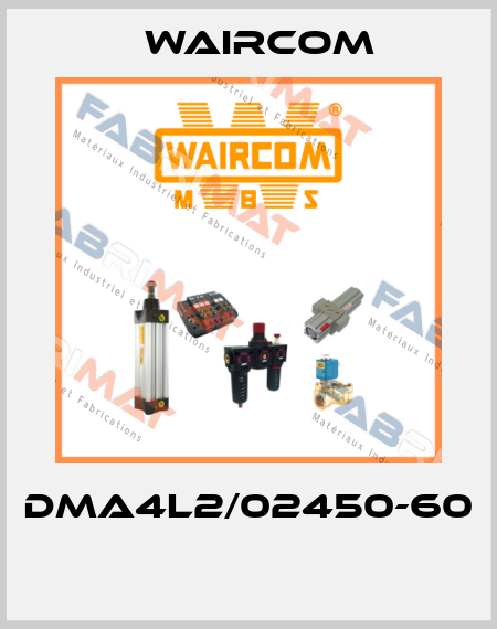 DMA4L2/02450-60  Waircom