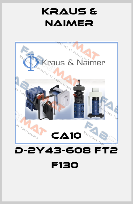 CA10 D-2Y43-608 FT2  F130  Kraus & Naimer