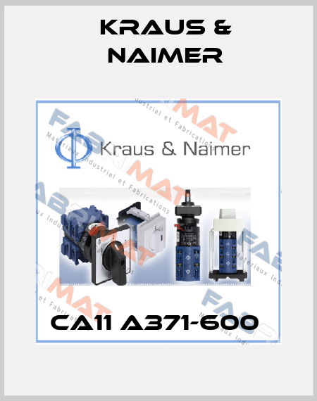 CA11 A371-600  Kraus & Naimer