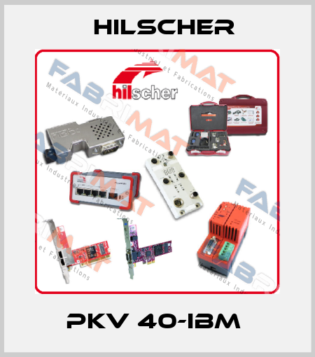 PKV 40-IBM  Hilscher