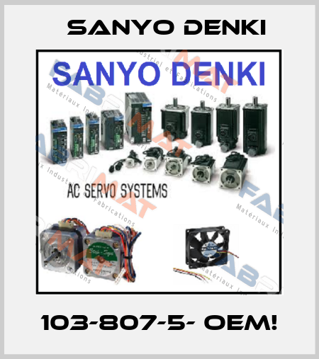 103-807-5- OEM! Sanyo Denki
