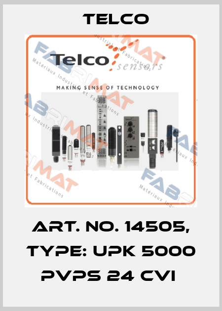 Art. No. 14505, Type: UPK 5000 PVPS 24 CVI  Telco