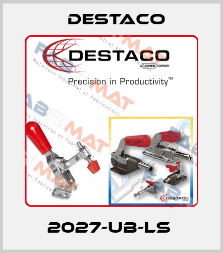 2027-UB-LS  Destaco