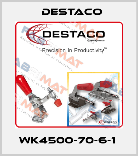 WK4500-70-6-1  Destaco