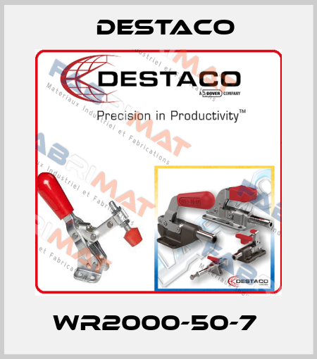 WR2000-50-7  Destaco