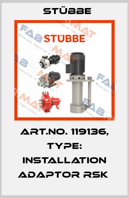 Art.No. 119136, Type: Installation adaptor RSK  Stübbe