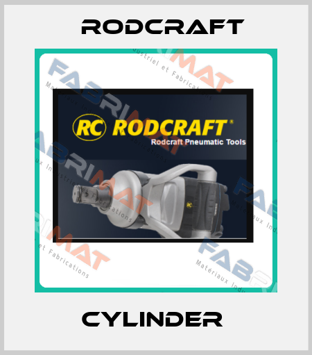 CYLINDER  Rodcraft
