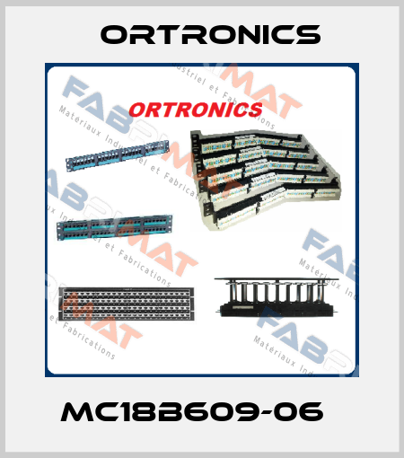 MC18B609-06   Ortronics