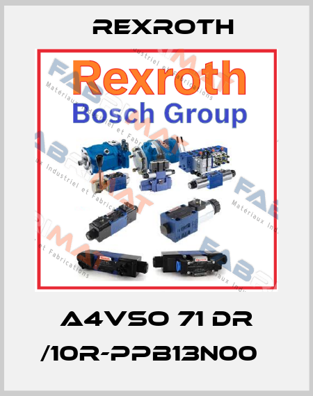 A4VSO 71 DR /10R-PPB13N00   Rexroth
