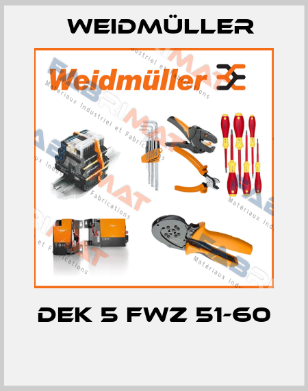 DEK 5 FWZ 51-60  Weidmüller