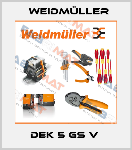DEK 5 GS V  Weidmüller