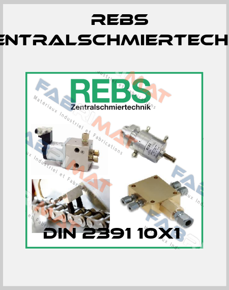 DIN 2391 10X1  Rebs Zentralschmiertechnik