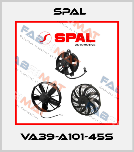 VA39-A101-45S SPAL