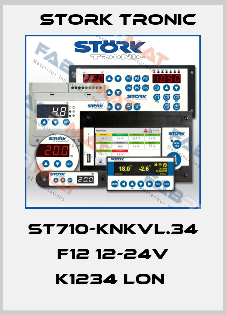 ST710-KNKVL.34 F12 12-24V K1234 LON  Stork tronic