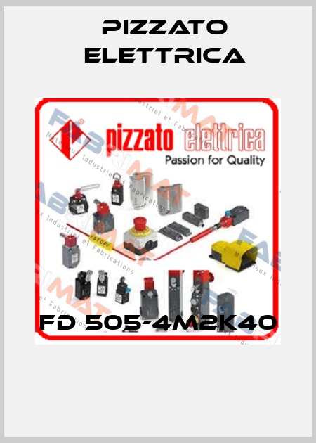FD 505-4M2K40  Pizzato Elettrica