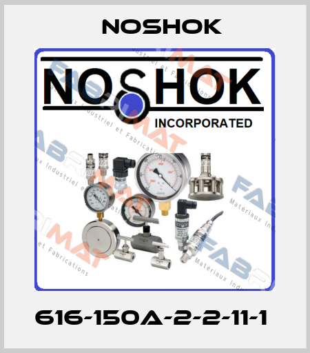 616-150A-2-2-11-1  Noshok