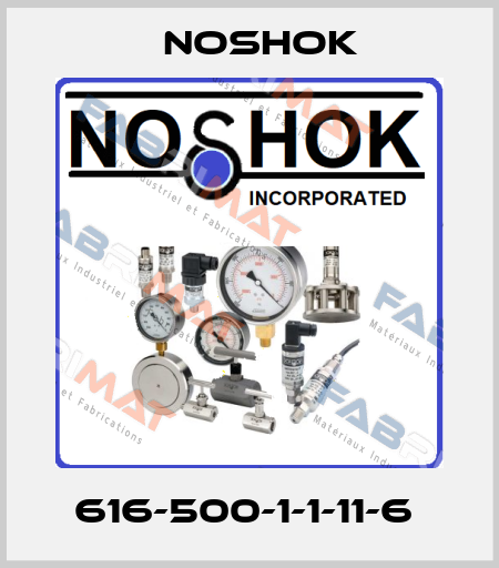 616-500-1-1-11-6  Noshok